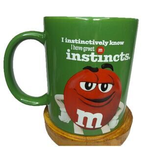 M&M's Mug I Instinctively Know I Have Great Instincts Green Coffee Tea Cup Gift